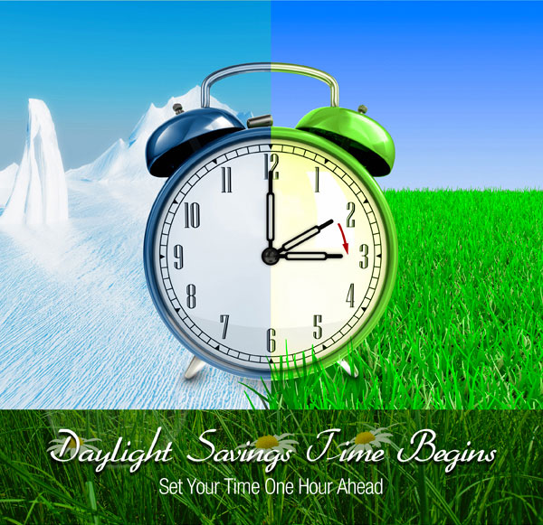 Daylight Saving Time Begins. Set your time one hour ahead